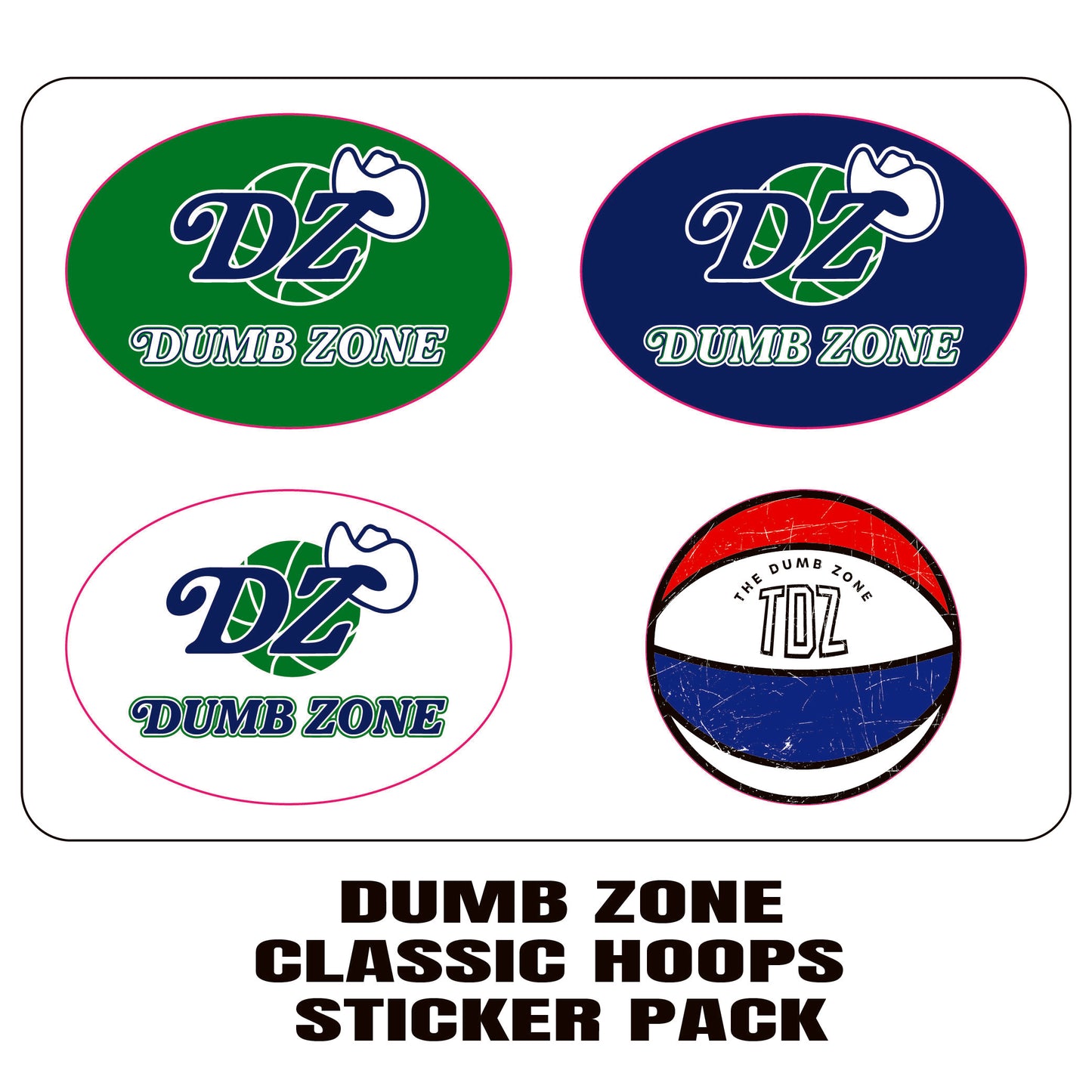 Dumb Zone Classic Hoops Sticker Pack 1