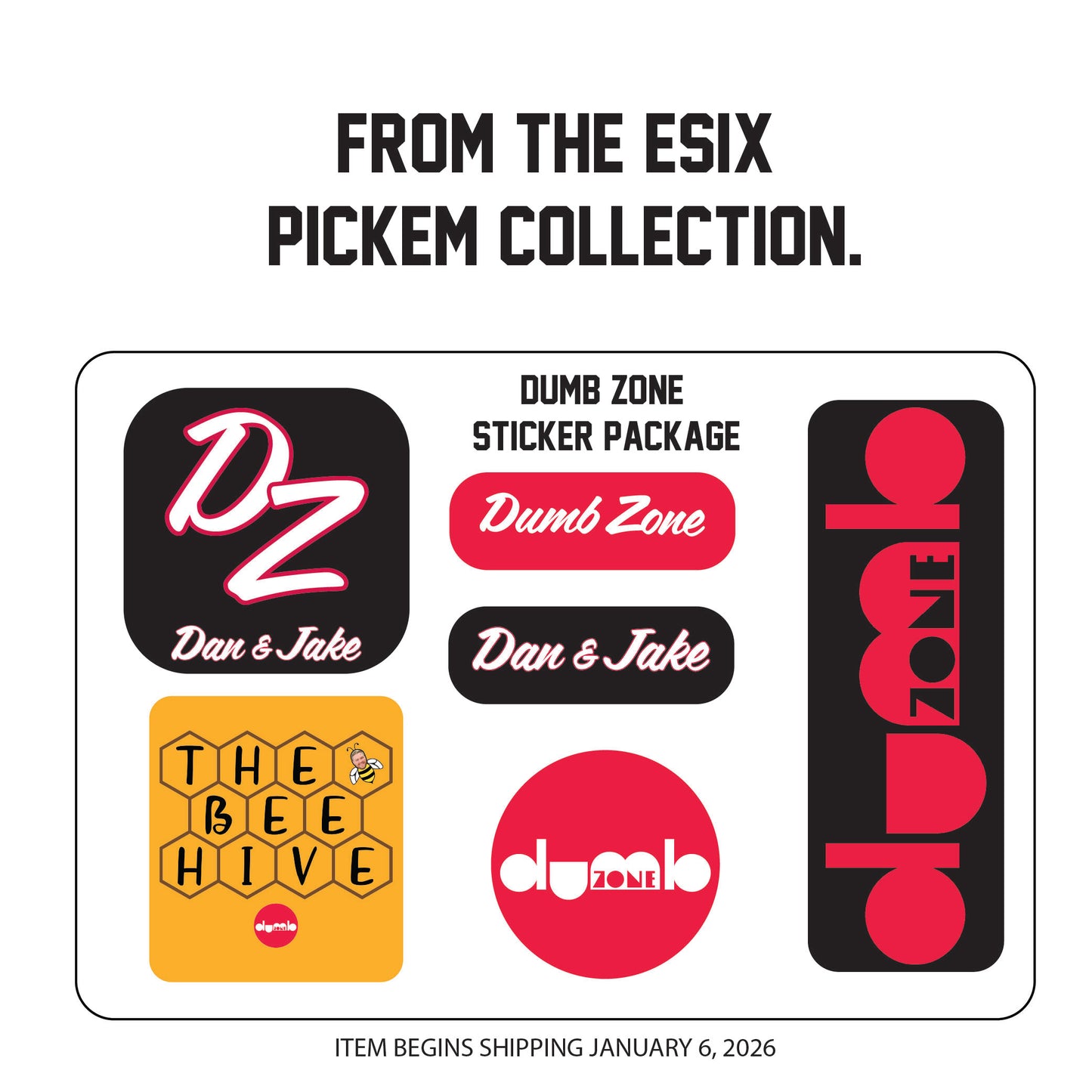 Dumb Zone Sticker Sheet