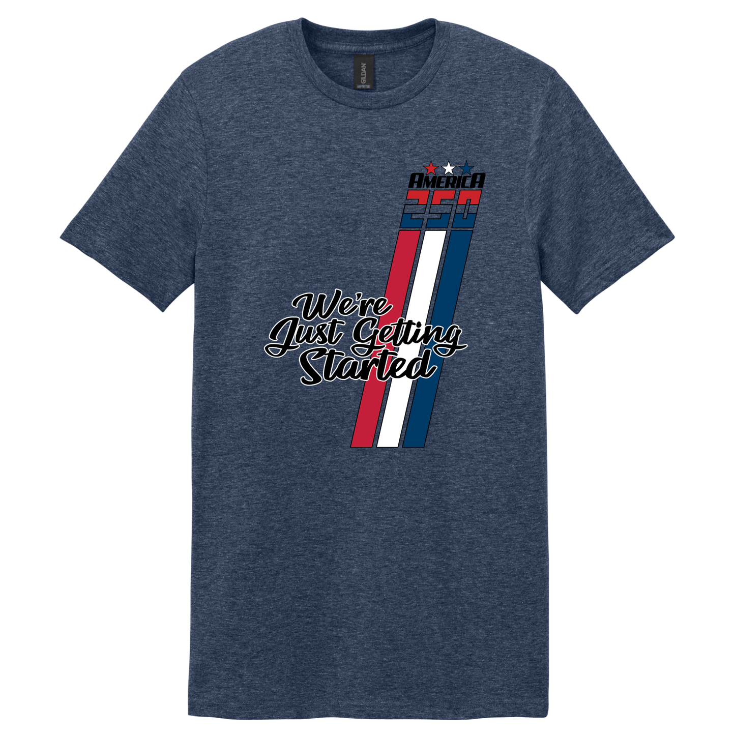 Just Getting Started Shirt - TFC