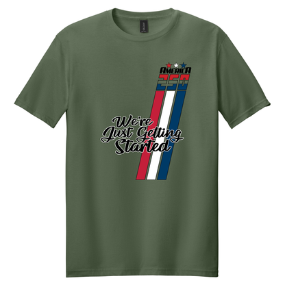Just Getting Started Shirt - TFC