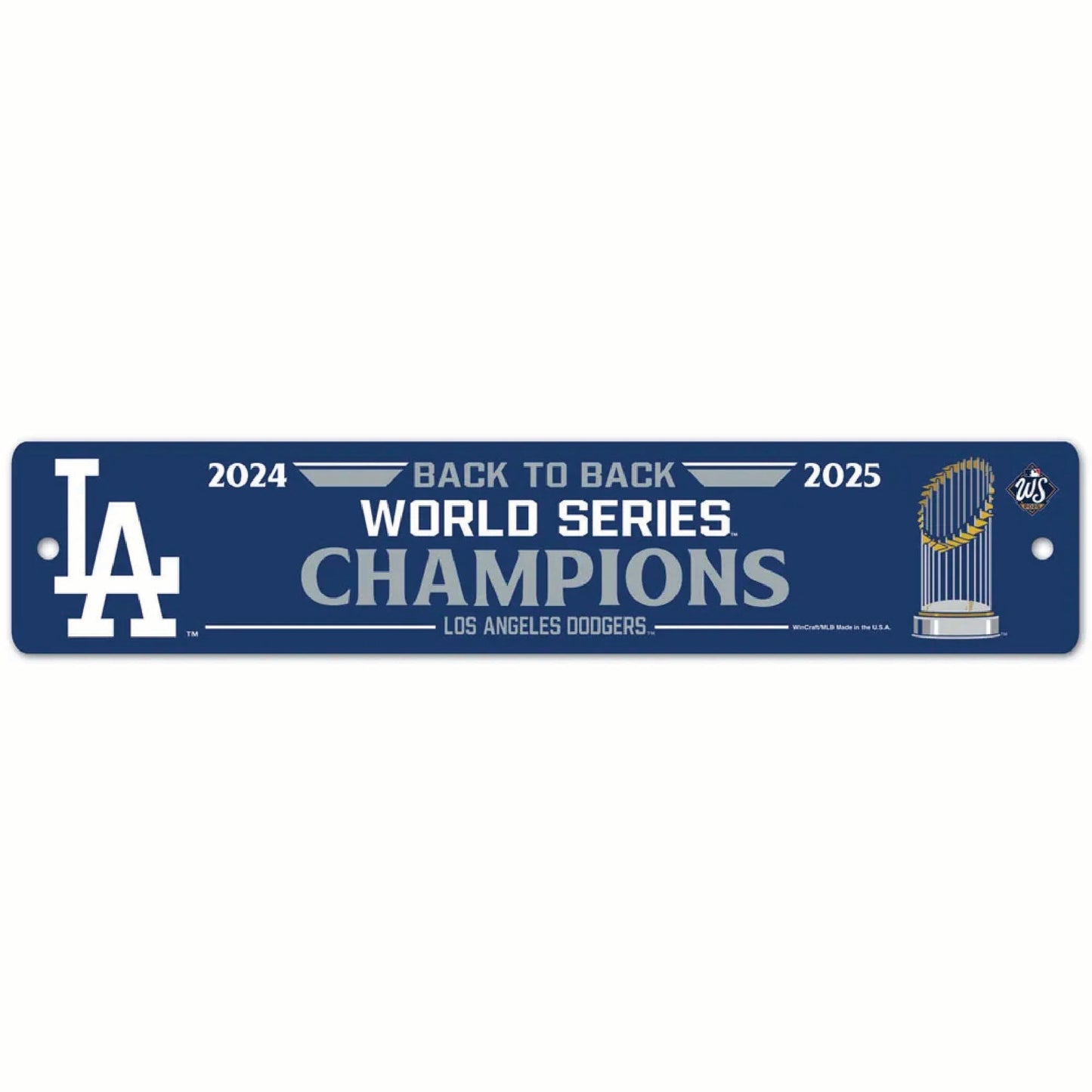 World Series Champions Street / Zone Sign 3.75" x 19" - TFC