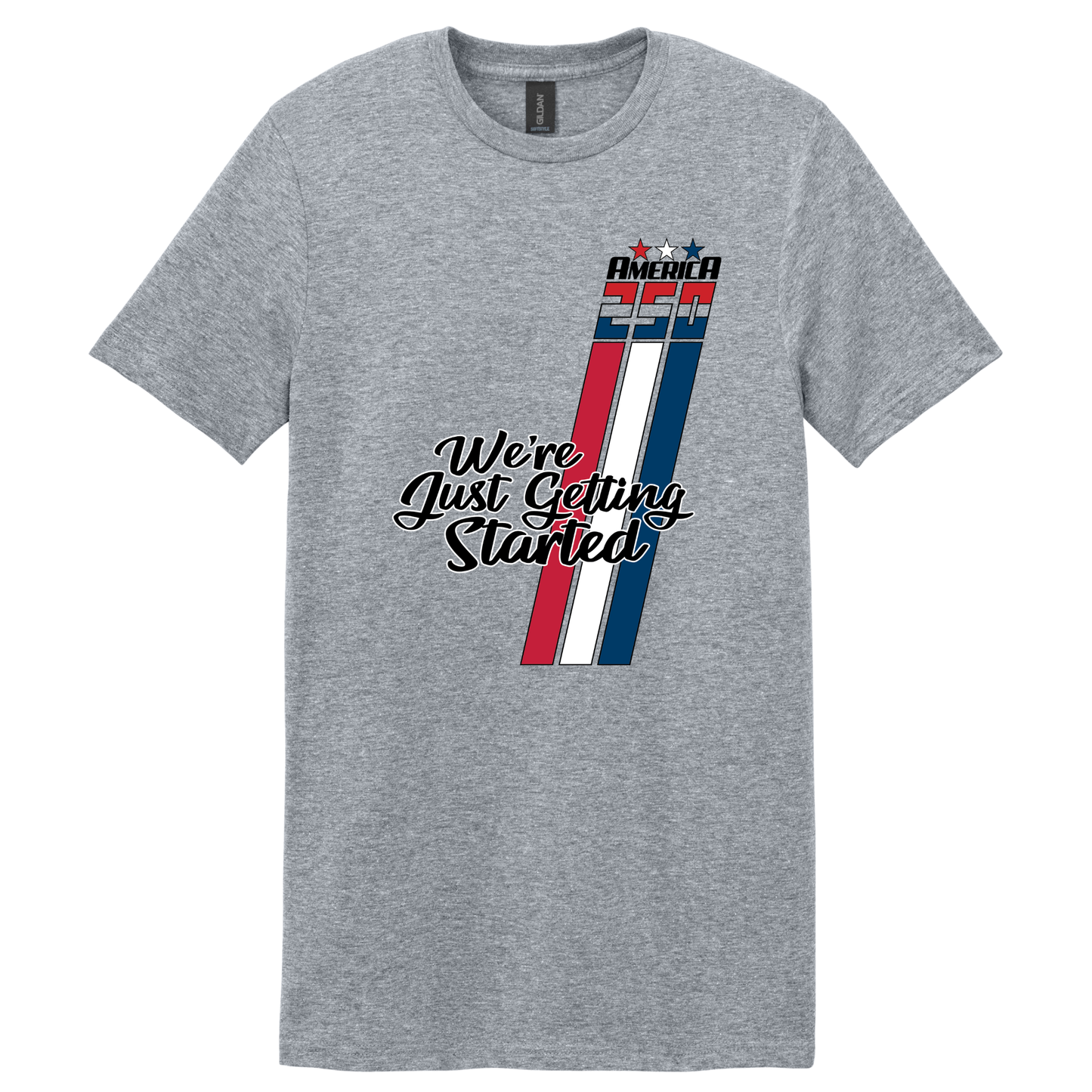 Just Getting Started Shirt - TFC