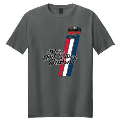 Just Getting Started Shirt - TFC
