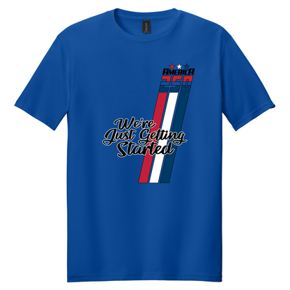 Just Getting Started Shirt - TFC