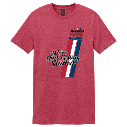 Just Getting Started Shirt - TFC