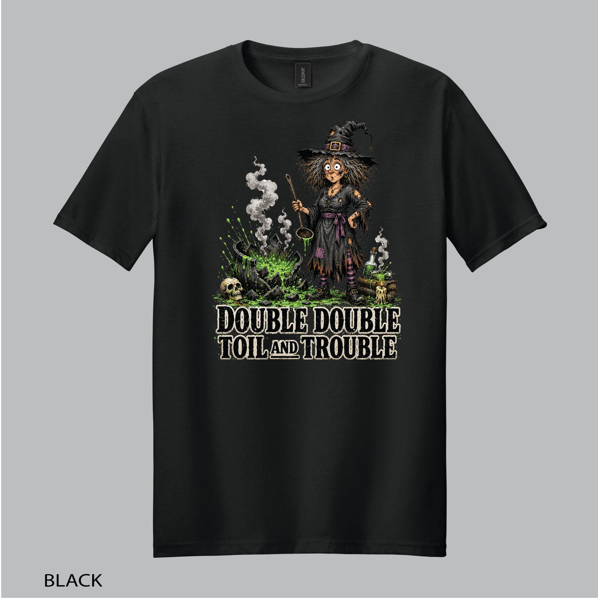 Double, Double, Toil and Trouble Tee