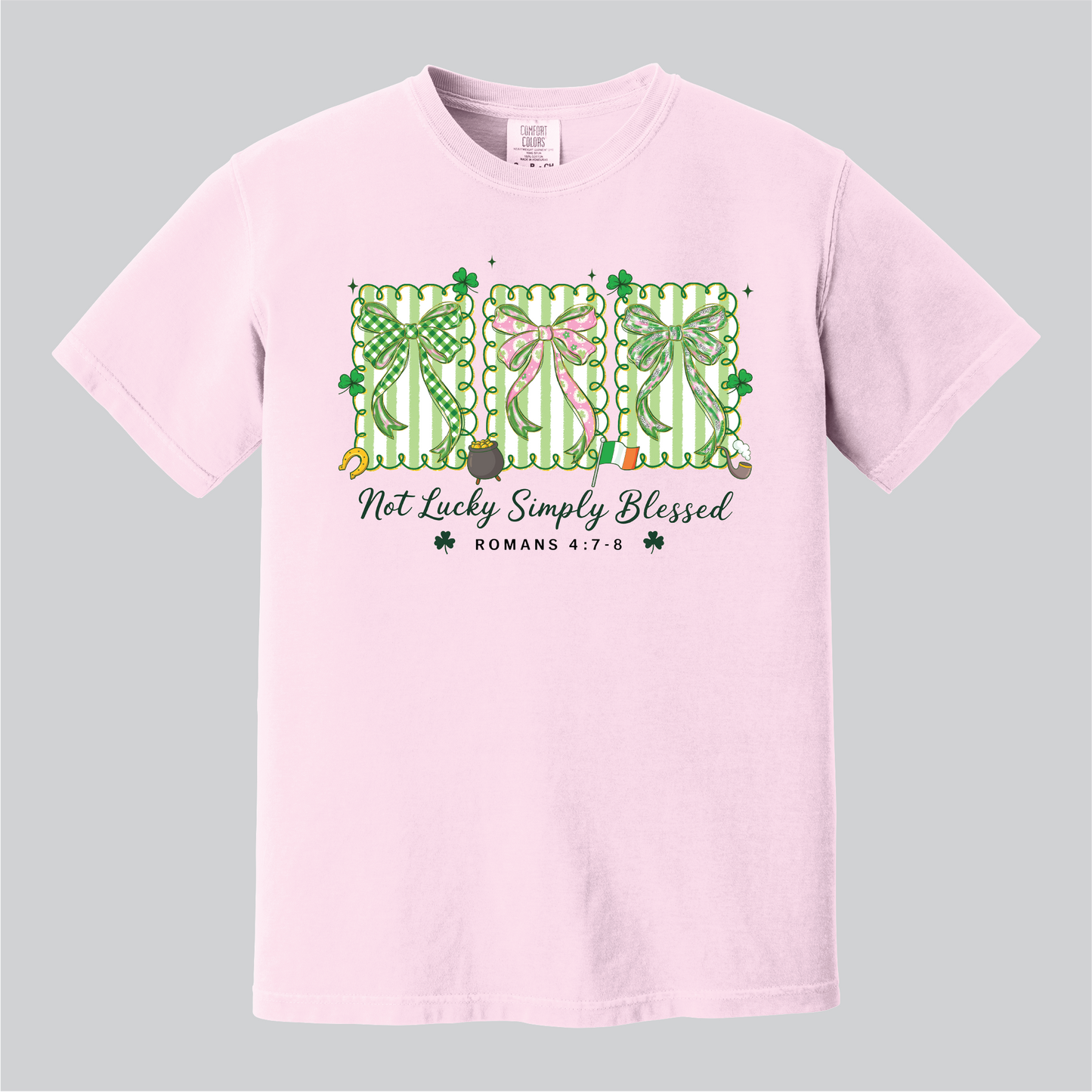 Not Lucky Simply Blessed, Comfort Colors