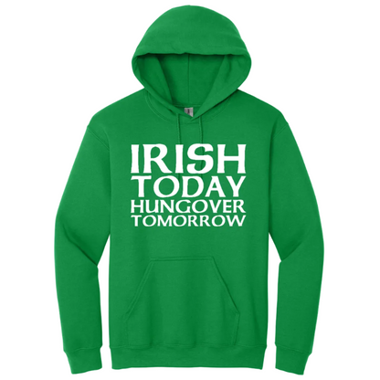 IRISH TODAY HUNGOVER TOMORROW
