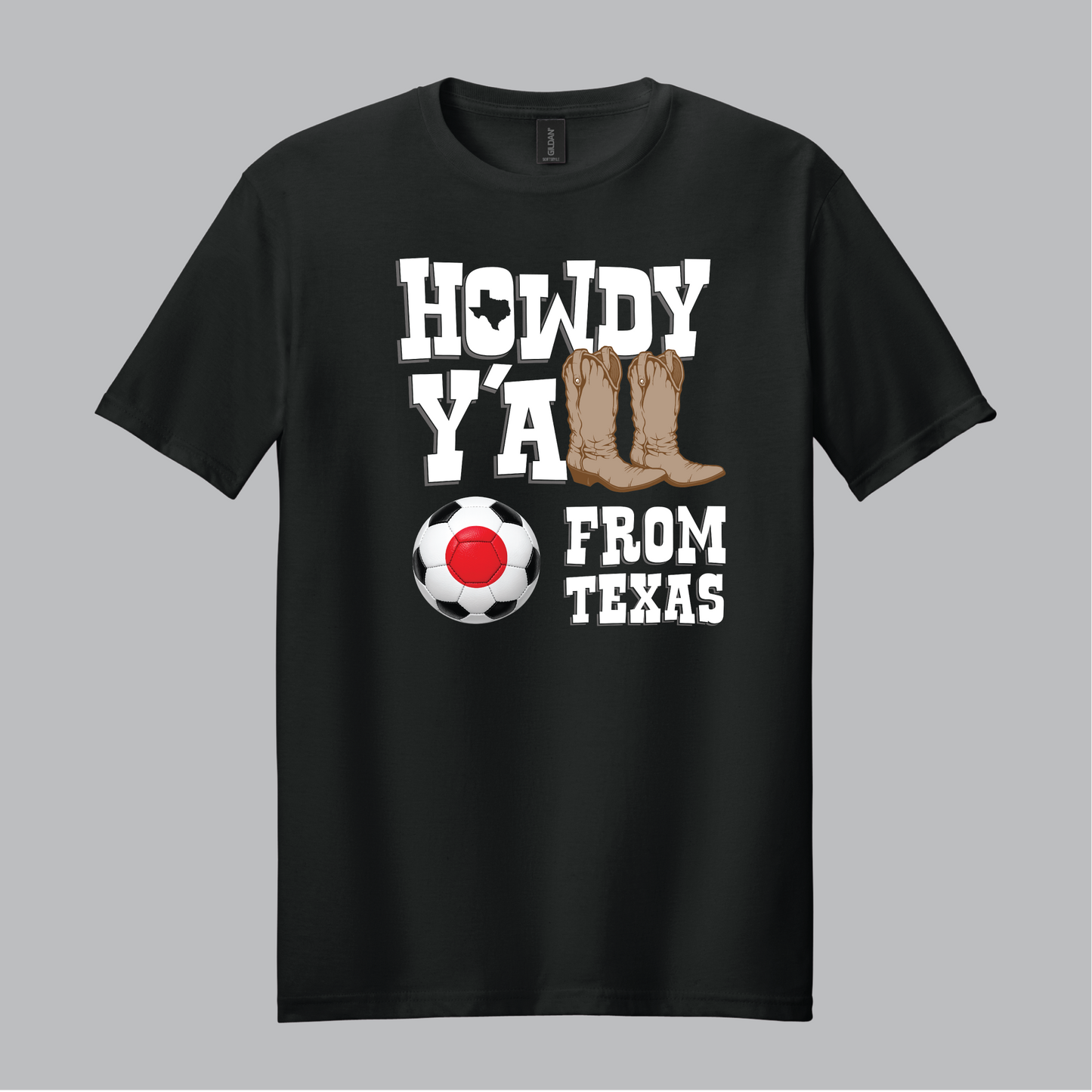 "Howdy Y'all From Texas" Shirt